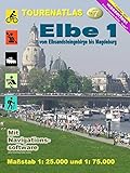 TourenAtlas Nr.7 Elbe-1: vom Elbsandsteingebirge bis Magdeburg im Maßstab 1: 25.000 und 1: 75.000 livre