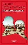 Hombres buenos / Good Men livre