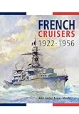 French Cruisers 1922-1956 livre
