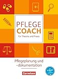 In guten Händen - Pflege-Coach für Theorie und Praxis: Pflegeplanung und -dokumentation: Fachbuch livre