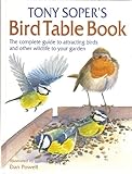 The Bird Table Book: How to Attract Wild Birds to Your Garden livre