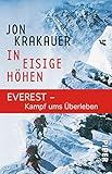 In eisige Höhen: EVEREST - Kampf ums Überleben livre