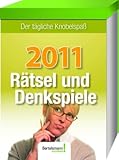 Kalender Rätsel und Denkspiele 2011 livre
