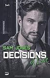 Decisions of Love: Band 1 livre