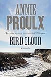 Bird Cloud: A Memoir of Place livre