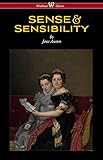 Sense and Sensibility (Wisehouse Classics - With Illustrations by H.M. Brock) (English Edition) livre