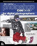 The Adobe Photoshop CS6 Book for Digital Photographers (Voices That Matter) (English Edition) livre