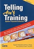 Telling Ain't Training livre