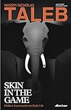 Skin in the Game: Hidden Asymmetries in Daily Life livre