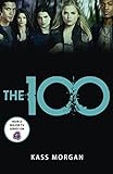 The 100: Book One (The Hundred series 1) (English Edition) livre