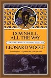 Downhill All The Way: An Autobiography Of The Years 1919 To 1939 livre