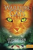 Warrior Cats. Stunde der Finsternis: I, Band 6 livre