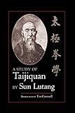 A Study of Taijiquan. livre
