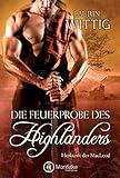 Die Feuerprobe des Highlanders (Herkunft der MacLeod 2) livre