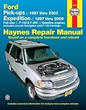 Haynes Ford Pick-Ups 1997 Thru 2003 & Expedition 1997 Thru 2009 Automotive Repair Manual livre