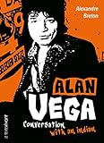 Alan Vega: Conversation with an indian (English Edition) livre