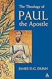 Theology of Paul the Apostle livre