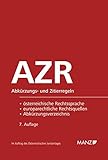 AZR - Abkürzungs- und Zitierregeln der österreichischen Rechtssprache und europarechtlicher Rechts livre