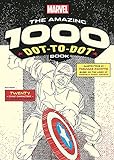 Marvel's Amazing 1000 Dot-to-Dot Book: Twenty Comic Characters to Complete Yourself livre