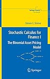 Stochastic Calculus for Finance I: The Binomial Asset Pricing Model livre
