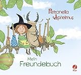 Petronella Apfelmus - Freundebuch livre