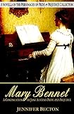 Mary Bennet: A Novella in the Personages of Pride & Prejudice Collection (English Edition) livre