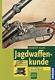 Jagdwaffenkunde livre