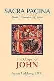 Sacra Pagina: The Gospel of John (English Edition) livre