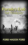 Parade's End: The Tetralogy (English Edition) livre
