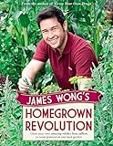James Wong's Homegrown Revolution livre