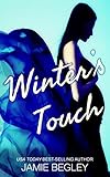 Winter's Touch (The Last Riders Book 8) (English Edition) livre