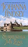 Surrender My Love (Viking Haardrad Family Book 3) (English Edition) livre