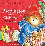 Paddington and the Christmas Surprise livre