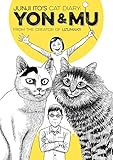 Junji Ito's Cat Diary: Yon & Mu livre