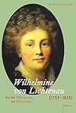 Wilhelmine von Lichtenau (1753-1820) (Studien zur Kunst, Band 9) livre