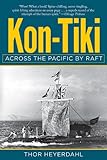 Kon-Tiki: Across the Pacific by Raft livre