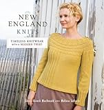 New England Knits: Timeless Knitwear With a Modern Twist livre