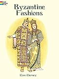 Byzantine Fashions livre