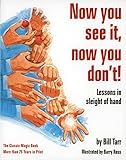 Now You See It, Now You Don't!: Lessons in Sleight of Hand livre