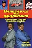 Hardcastle and McCormick: A Complete Viewer's Guide to the Classic Eighties Action Series (English E livre