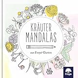 Kräutermandalas: aus Freyas Garten livre