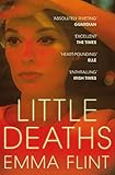 Little Deaths (English Edition) livre