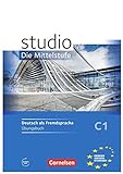 Studio: Die Mittelstufe: C1 - Übungsbuch: Mit Hörtexten des Übungsteils als MP3-Download livre