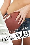 Foul Play (Whithall University Book 1) (English Edition) livre