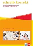 schreib.korrekt. Rechtschreibung und Zeichensetzung mit Grammatik, Ausdruck und Stil: Arbeitsheft f livre