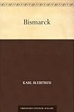 Bismarck: Band 3 livre