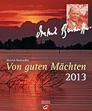 Dietrich Bonhoeffer. Von guten Mächten 2013: Postkartenkalender mit Froschaufsteller livre