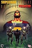 Superman/Batman vs Aliens/Predator livre