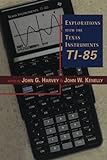 Explorations With Texas Instruments TI-85 livre