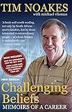 Challenging Beliefs: Memoirs of a Career (English Edition) livre